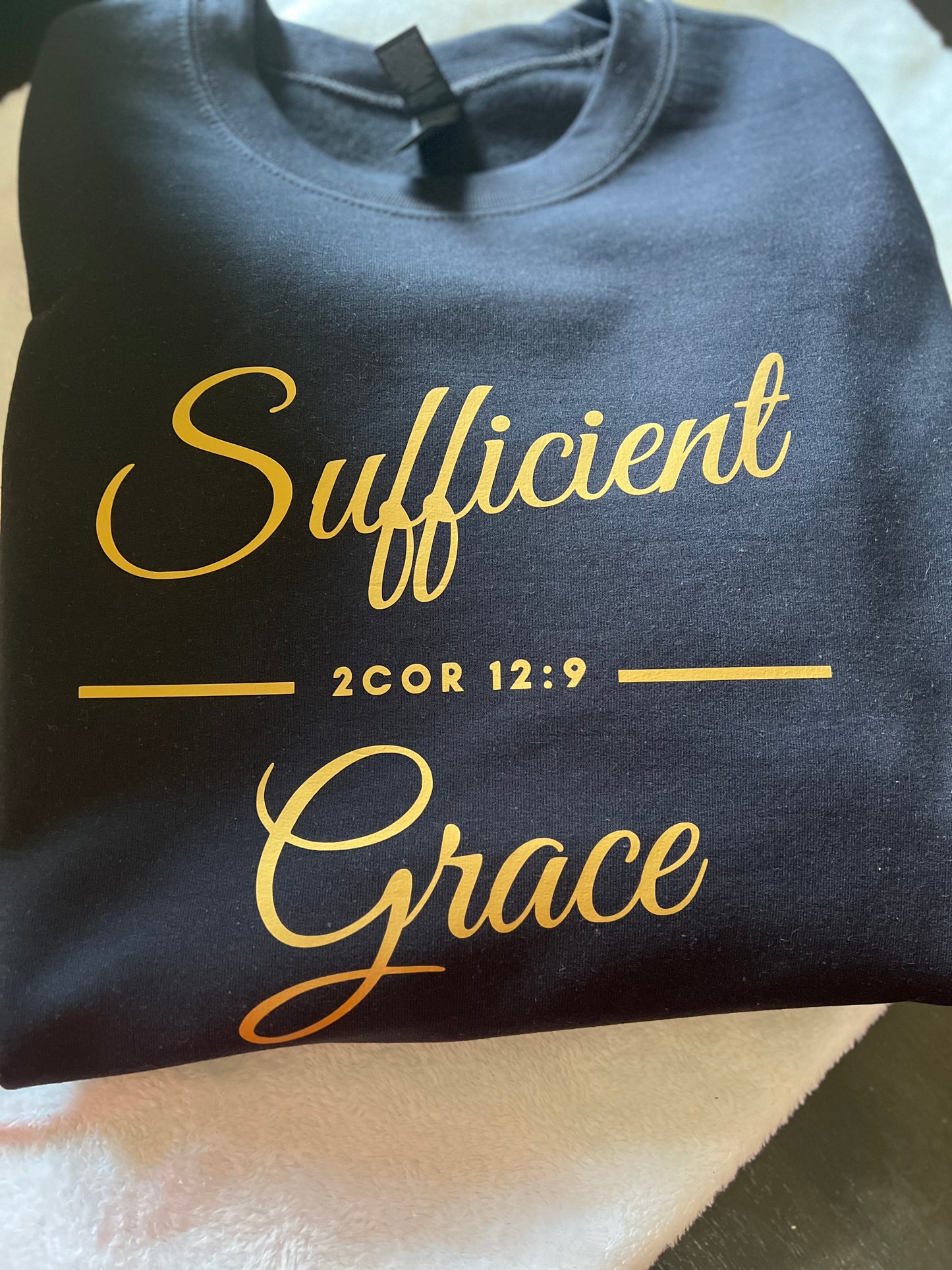 Sufficient Grace Crew Neck Sweatshirt — 2 Corinthians 12:9 Edition