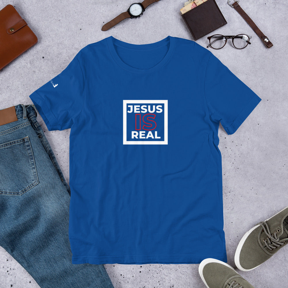 Jesus is Real Unisex t-shirt